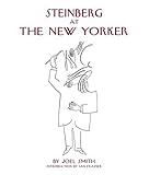 Steinberg at the New Yorker by 