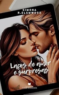 Livro Laços de amor e surpresas (SÉRIE SEGREDOS)