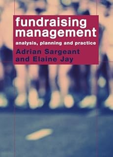 Fundraising Management Analysis Planning And Practice 3rd