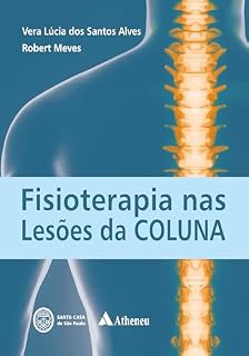 Livro Fisioterapia nas Lesões da Coluna Vertebral (eBook)
