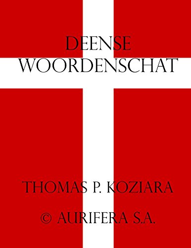 Deense Woordenschat (Dutch Edition)