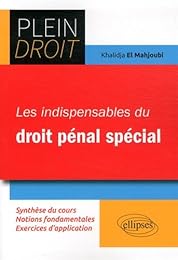 Les  indispensables du droit pénal spécial
