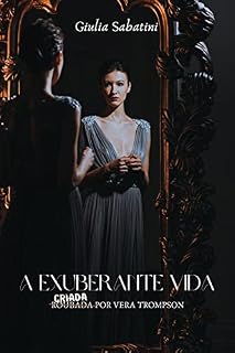 Livro A Exuberante Vida: criada por Vera Trompson