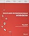 Disciplined Entrepreneurship Workbook by Bill Aulet