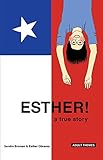 Esther!: A True Story by