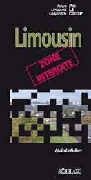 Limousin, zone interdite