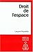 Droit de l'espace (Codes Dalloz) (French Edition) by