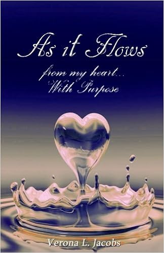 As It Flows From My Heart With Purpose Volume 7 Jacobs Verona L 9781539199823 Amazon Com Books