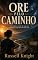 Livro Ore pelo caminho (Crimes por trás das manchetes)