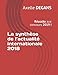 La synthèse de l'actualité internationale 2018: Réussite aux concours 2019 ! (Préparation aux co by 