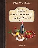 Cahier d'une cuisinière les gibiers by 