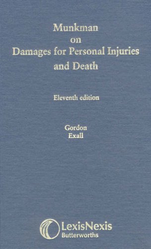 Munkman on Damages for Personal Injuries and Death