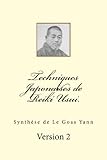 Techniques Japonaises de Reiki Usui. (French Edition) by M Yann Le Goas