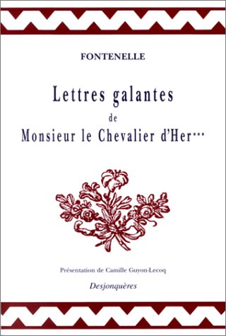Lettres galantes de monsieur le chevalier d'Her***