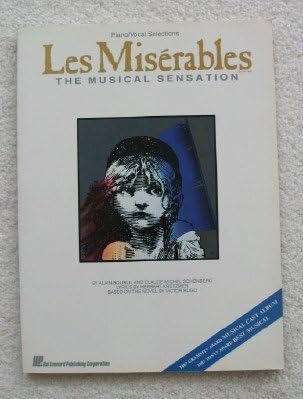 Les Miserables: Piano/Vocal Selections by Boublil, Alain