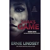 Sara's Game: A Psychological Thriller: (+ Free Bonus Chapter) (The Sara Winthrop Series Book 1)