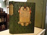 Christmas in Legend and Story A Book for Boys and Girls