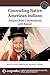 Counseling Native American Indians: Insights from Conversations with Beaver by 