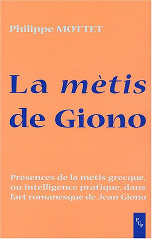La  mètis de Giono