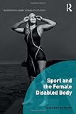 Sport and the Female Disabled Body-Wow! eBook