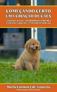 Começando Certo uma Criação de Cães