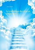 La symbolique des rêves en songes tome 2 (French Edition) by Karine Poyet