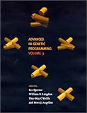 Advances in Genetic Programming, Vol. 3 (Complex Adaptive Systems) by Lee Spector, William B. Langdon