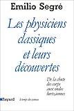 Image de Les physiciens classiques et leurs découvertes