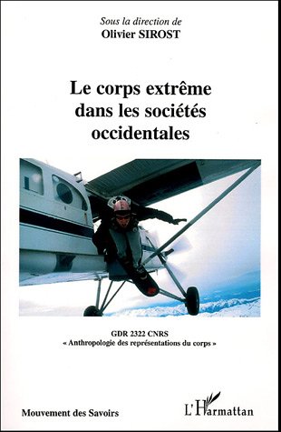 Le  corps extrême dans les sociétés occidentales