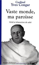 Vaste monde, ma paroisse