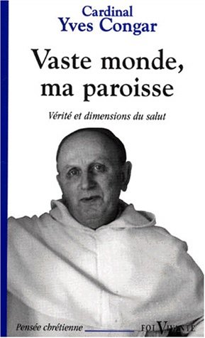 Vaste monde, ma paroisse