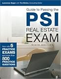Guide to Passing the PSI Real Estate Exam, 6th Edition Update