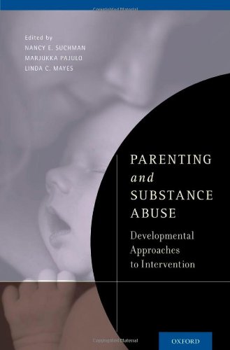 Parenting and Substance Abuse Developmental Approaches to Intervention (Hardcover)