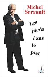Les  pieds dans le plat