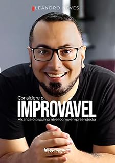 Livro Considere o Improvável: Alcance o próximo nível como empreendedor