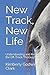 New Track, New Life: Understanding and Retraining the Off-Track Thoroughbred by Kimberly Godwin Clark