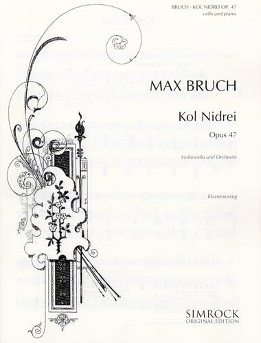 Kol Nidrei: Adagio on Hebraic themes. op. 47. cello and orchestra. Réduction pour piano avec partie soliste.