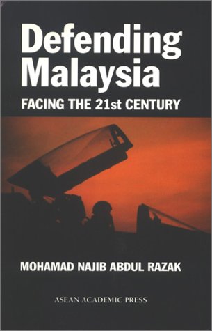 Defending Malaysia: Facing the 21st Century