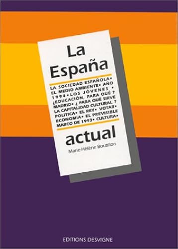 Download LA ESPANA ACTUAL. L'espagnol après le bac PDF