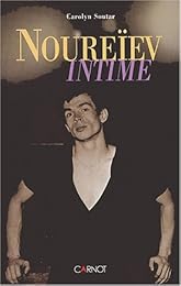 Noureïev intime
