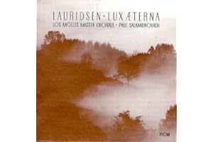 Lauridsen: Lux Æterna