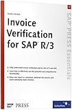 Invoice Verification for SAP R/3, Birchall, Stephen, 1592290833