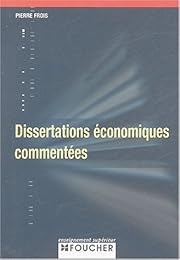 Dissertations économiques commentées