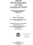 Three wonderlands of the American West by