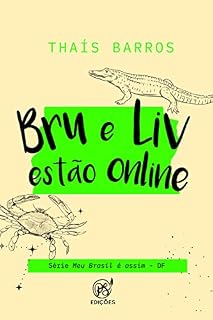Livro Bru e Liv estão online: DF (Meu Brasil é assim Livro 1)