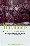 Front cover for the book The Marauders by Charlton Ogburn