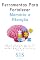 Livro Ferramentas Para Fortalecer Memória e Atenção: Neurociência Aplicada Para Estudar Melhor, Reter Mais e Dispersar Menos