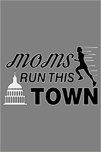 Amazon Moms Run This Town With A Matte Full Color Soft Cover This Lined Notebook It Is The Ideal Size 6x9 Inch 110 Pages To Write In It Makes An Excellent Gift Amazon Moms Run This Town With A Matte Full Color Soft Cover This Lined Notebook It Is The Ideal Size 6x9 Inch 110 Pages To Write In It Makes An Excellent Gift
