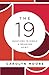 The 19: Questions to Kindle a Wesleyan Spirit by Carolyn C. Moore