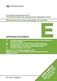 Image de The Building Regulations 2010; the Building (Approved Inspectors etc) Regulations 2010: Approved document E: Resistance to passage of sound